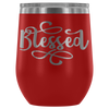blessed wine tumbler