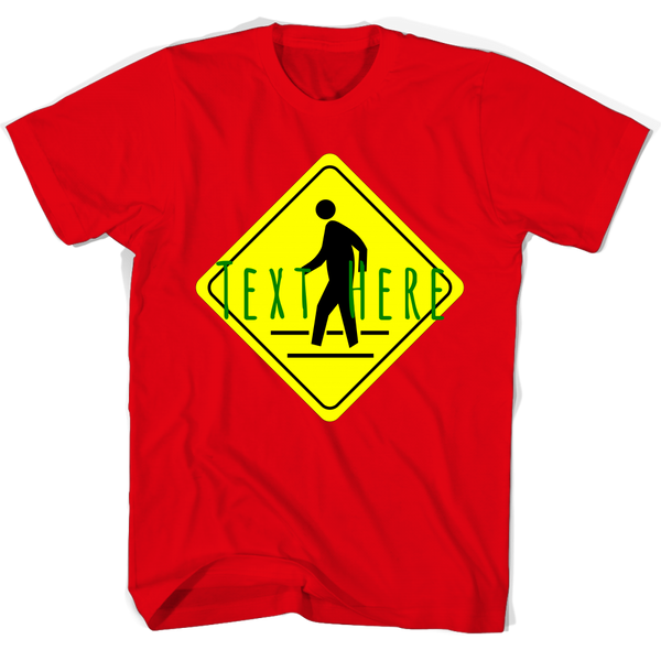 test shirt - sign with green text