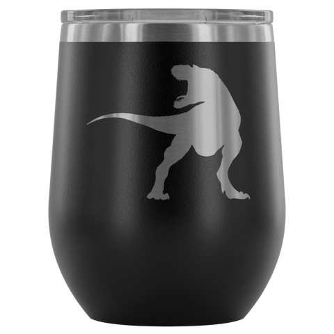 test wine tumbler - t rex