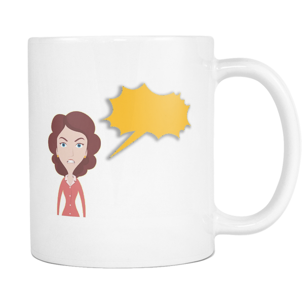 mug - yelling woman